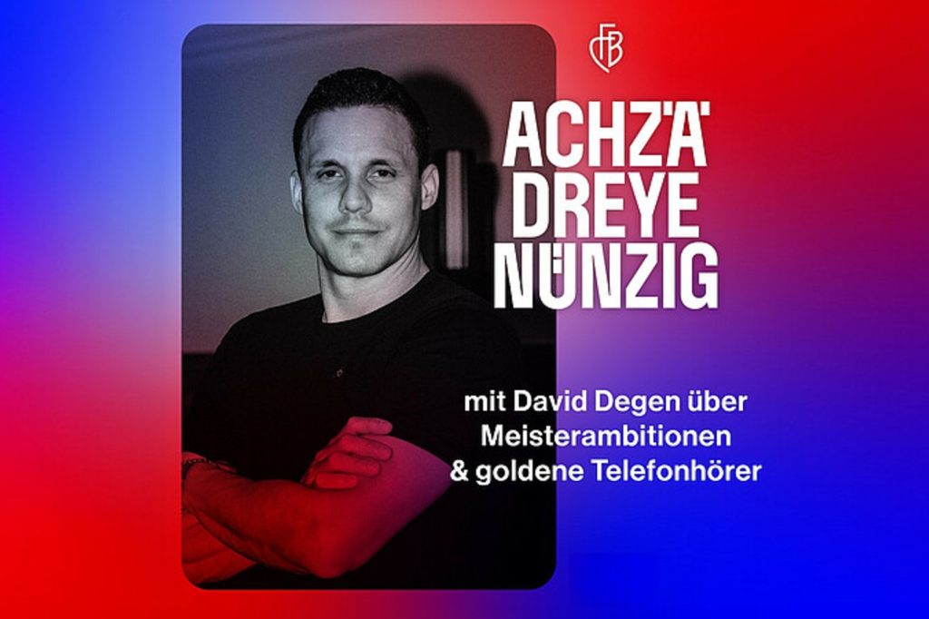 «Jetzt will ich Meister werden»: David Degen im FCB-Podcast über Titelhoffnungen